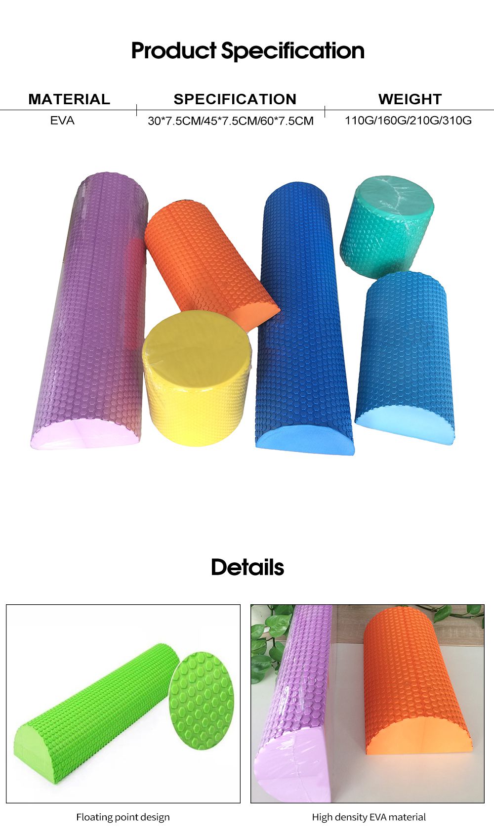 Rullo di schiuma Eva a metà round Rullo di schiuma Eva a metà round